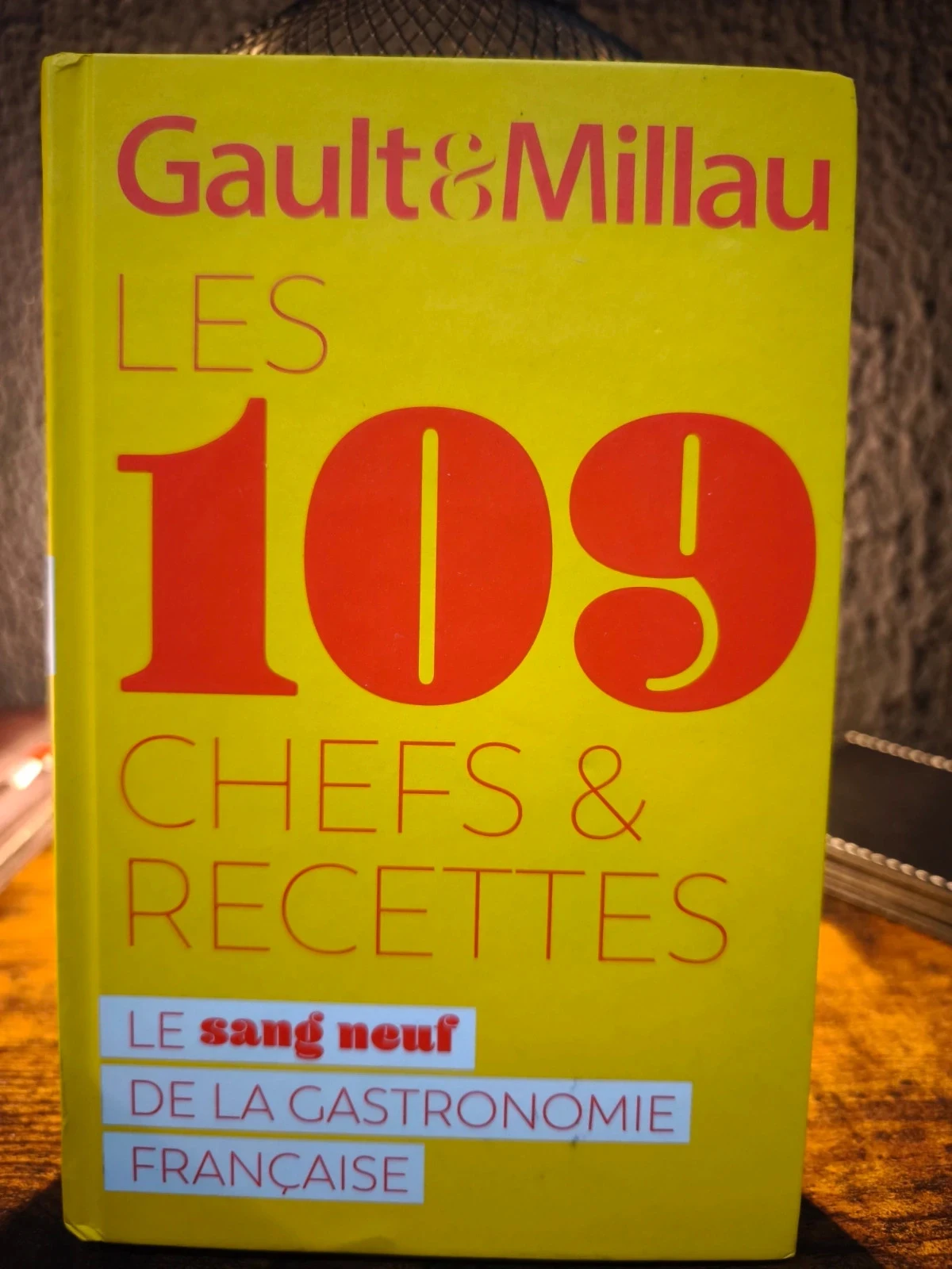 Gault et Millau les 109 chefs et recettes 2023
